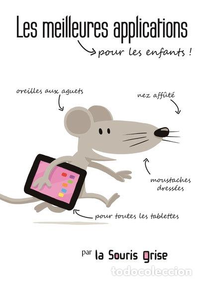 Libri di seconda mano: Les meilleures applications pour les enfants !- 9782955004104