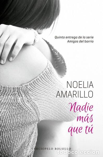 Libri di seconda mano: Nadie m&aacute;s que t&uacute;- 9788494557002