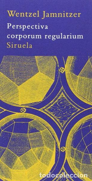Libros: Perspectiva corporum regularium- 9788478449491
