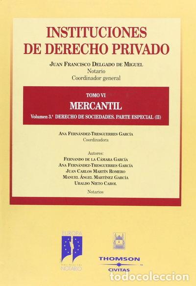 Libros: Instituciones de Derecho Privado. Tomo VI, Mercantil. Volumen 3&ordm;. Derecho de ...- 9788447022700