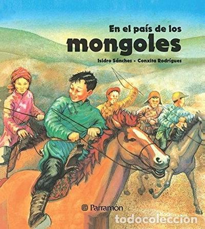 Libros: En el pa&iacute;s de los mongoles- 9788434210233