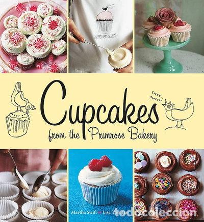 Libri di seconda mano: Cupcakes from the Primrose Bakery- 9781856268479