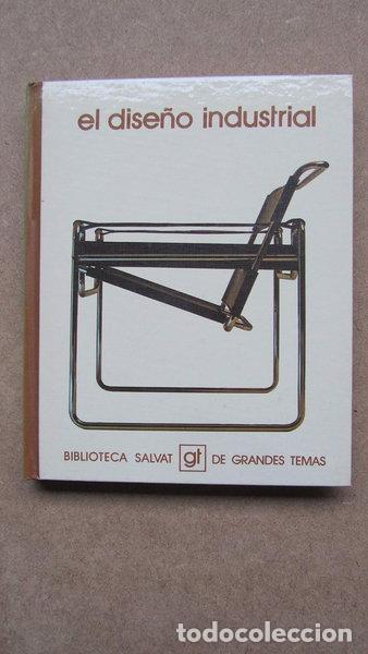 Libros: El dise&ntilde;o industrial- 9788434574175