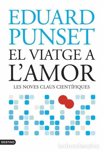 Libros: El viatge a l'amor- 9788497088107