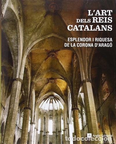 Libros: L'art dels reis catalans- 9788415002437
