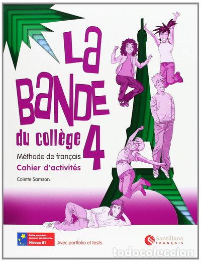 books: La Bande 4 Cahier D'Activites- 9788492729180