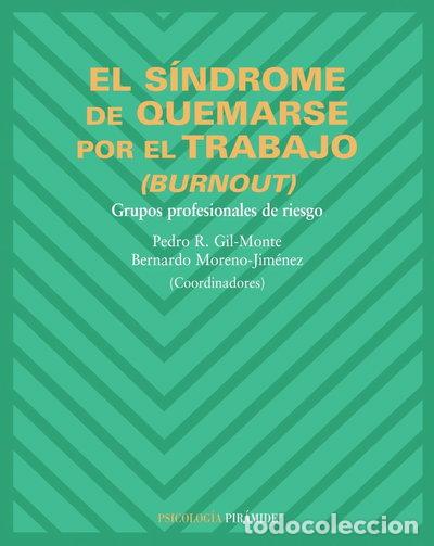 books: El s&iacute;ndrome de quemarse por el trabajo- 9788436821123