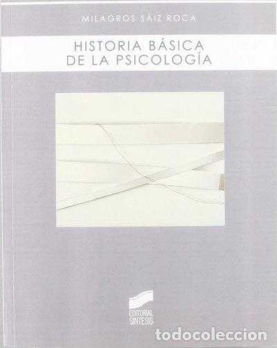 Libros: Historia b&aacute;sica de la psicolog&iacute;a- 9788497567688