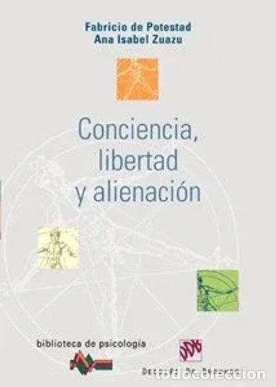 Libros: Conciencia, libertad y alienaci&oacute;n- 9788433021502