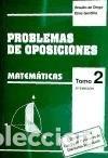 Libros: Problemas de oposiciones. Matem&aacute;ticas. Tomo 2 (1981 a 1987)- 9788486379360