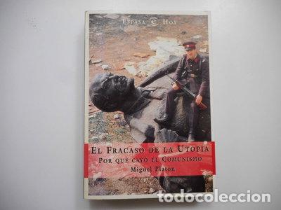Libros: El fracaso de la utop&iacute;a- 9788423977437