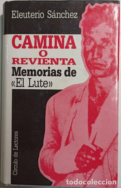 Libros: Camina o revienta- 9788422623564