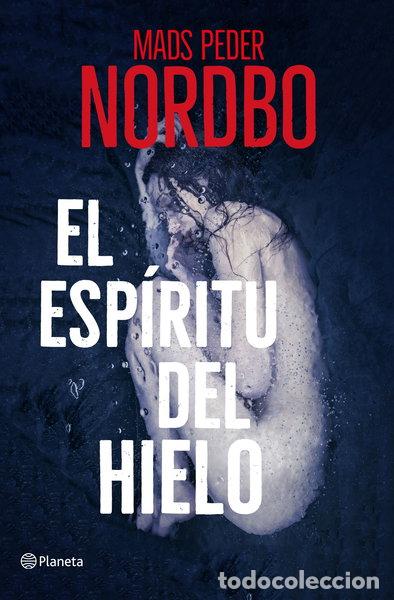 B&uuml;cher: El esp&iacute;ritu del hielo- 9788408230007