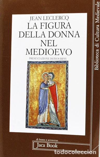 B&uuml;cher: La figura della donna nel Medioevo- 9788816403505