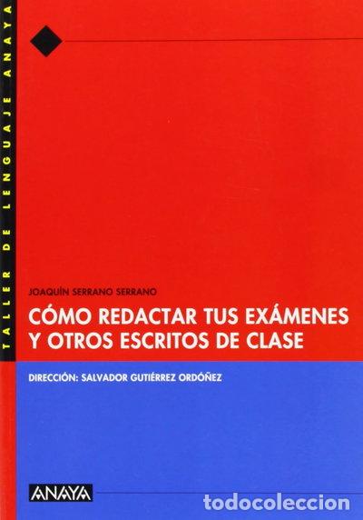 B&uuml;cher: C&oacute;mo redactar tus ex&aacute;menes y otros escritos de clase- 9788466716048
