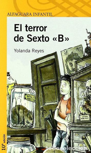 Libros: El terror de Sexto B- 9788420448657