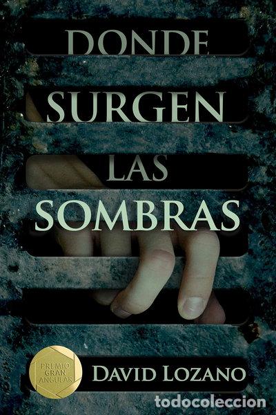 Libros: Donde surgen las sombras- 9788467596854
