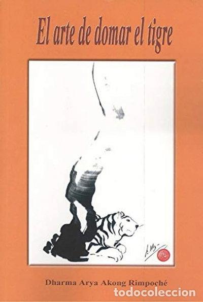 Libros: El Arte de Domar el Tigre- 9788486615635