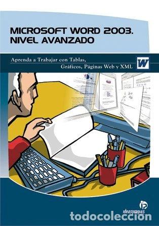 Libros: Microsoft Word 2003. Nivel avanzado- 9788498391169