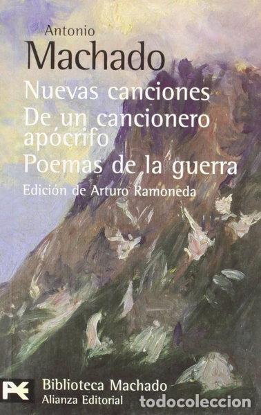 Livres: Nuevas canciones. De un cancionero ap&oacute;crifo. Poemas de la guerra- 9788420660578