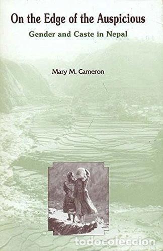 Livres: On the Edge of the Auspicious: Gender and Caste in Nepal- 9789993342328