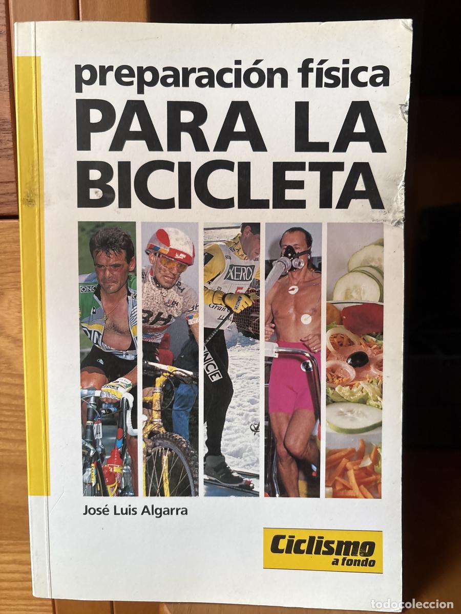 Libros: Preparaci&oacute;n f&iacute;sica para la bicicleta - Jos&eacute; Luis Algarra TDK384
