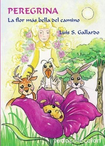 Libros: Peregrina, la flor m&aacute;s bella del camino- 9788461275441