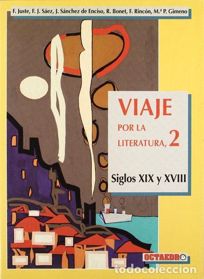 Libros: Viaje por la literatura, 2 siglos XIX y XVIII- 9788480630375