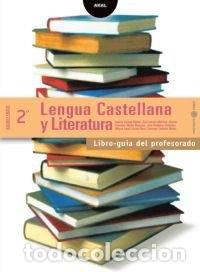 B&uuml;cher: Lengua Castellana y Literatura 2&ordm; Bachillerato. Libro-gu&iacute;a del profesorado- 9788446022015