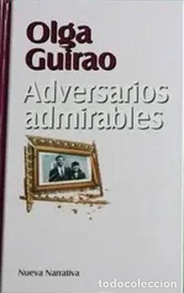 B&uuml;cher: Adversarios admirables- 9788447317585