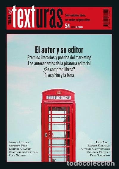 Libros: TEXTURAS 54. EL AUTOR Y SU EDITOR- 9788412883442
