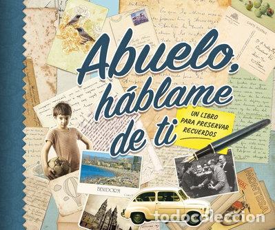 Libros: Abuelo, h&aacute;blame de ti- 9788088333012