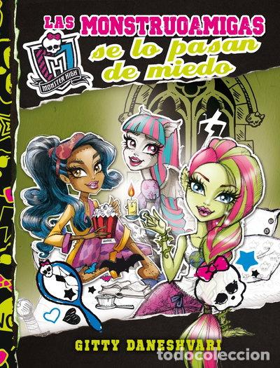 Libros: Las monstruoamigas se lo pasan de miedo- 9788420414133
