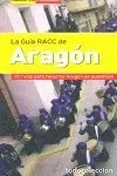 Libros: Gu&iacute;a RACC de Arag&oacute;n- 9788495571953