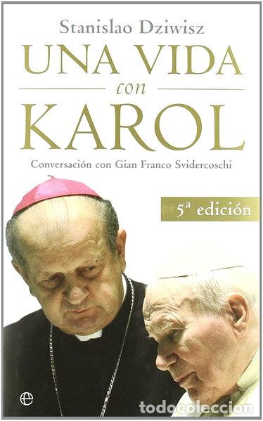 Libros: Una vida con Karol- 9788497346573