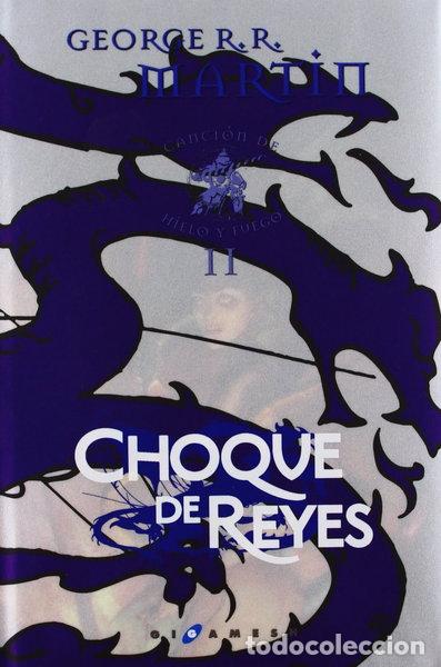 Libros: Choque de reyes- 9788496208506