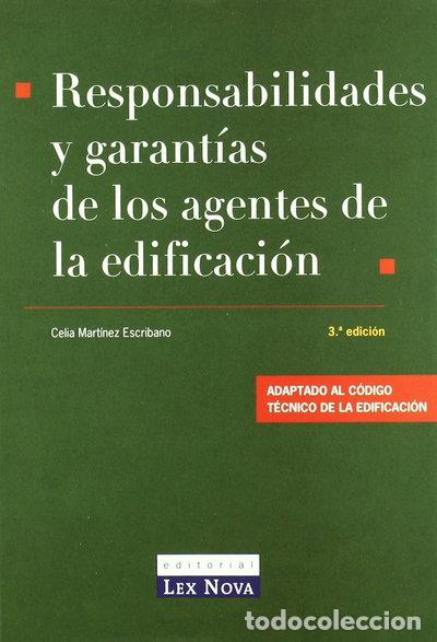 Libri di seconda mano: Responsabilidades y garant&iacute;as de los agentes de la edificaci&oacute;n- 9788484067320