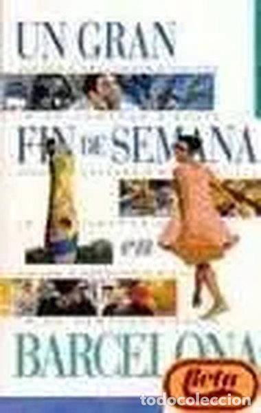 Libri di seconda mano: Barcelona, un gran fin de semana- 9788434533820