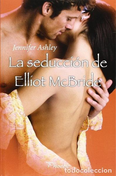 Libros: La seducci&oacute;n de Elliot McBride- 9788415433330
