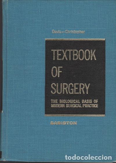 Libros: Textbook of Surgery: The Biological Basis of Modern Surgical Practice- 9780721678658