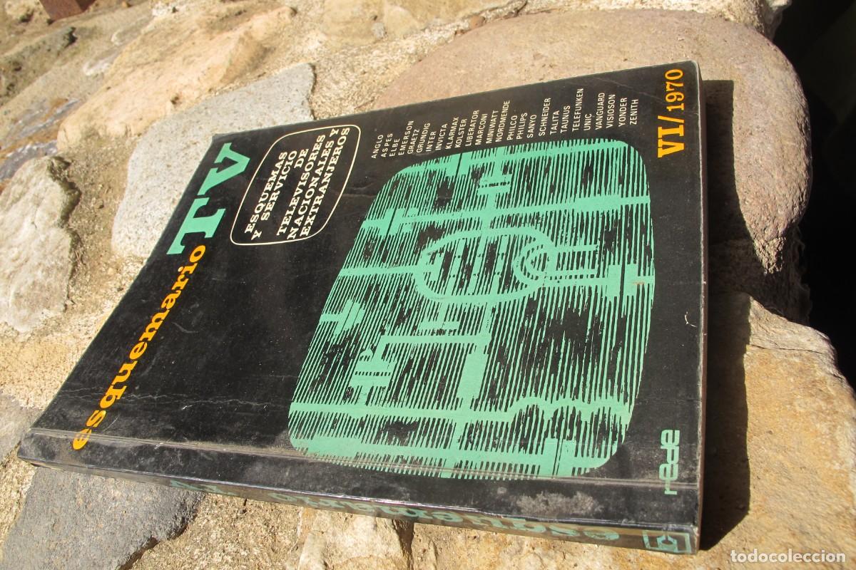 Libros: ESQUEMARIO TV VI / 1970 ESQUEMAS Y SERVICIOS DE TELEVISORES NACIONALES Y EXTRANJEROS