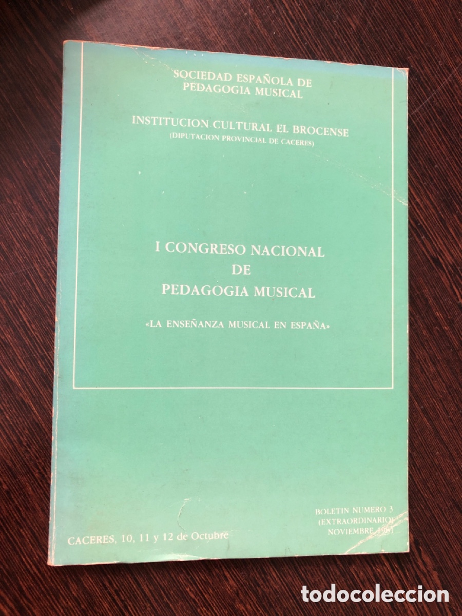 Livres: I CONGRESO NACIONAL DE PEDAGOGIA MUSICAL INSTITUCION CULTURAL EL BROCENSE