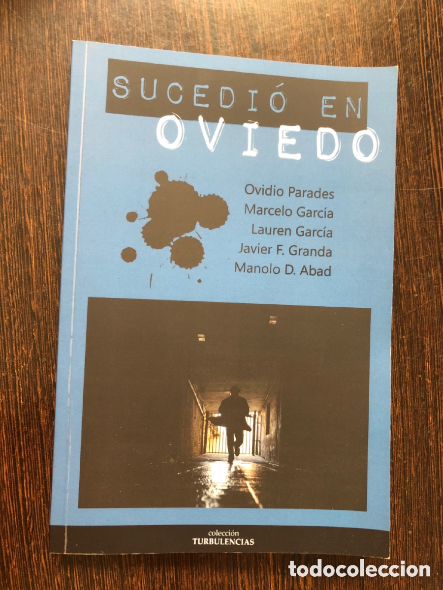 Livres: SUCEDIO EN OVIEDO COLECCION TURBULENCIAS