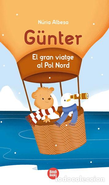 Livres: G&uuml;nter. El gran viatge al Pol Nord- 9788418288241