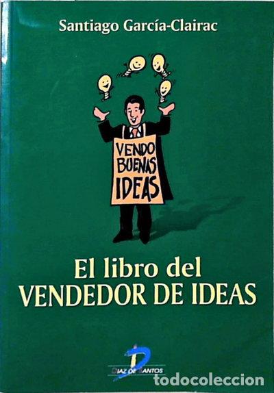 Libros: El libro del vendedor de ideas- 9788479785611