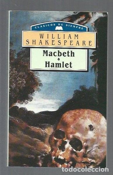 Libros: Macbeth; Hamlet y otras obras- 9788484031383