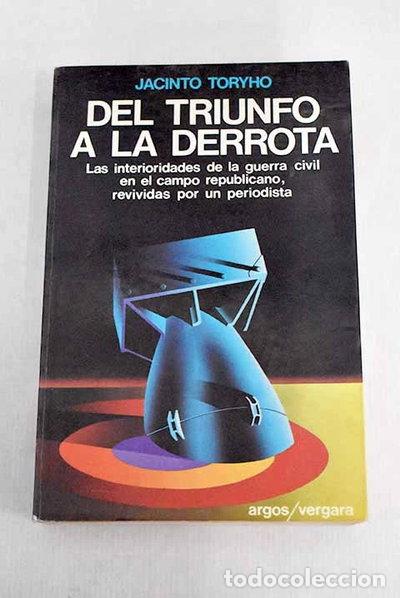 Libros: Del triunfo a la derrota- 9788470175510
