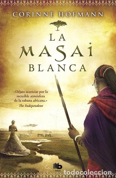Libros: La masai blanca- 9788498728347