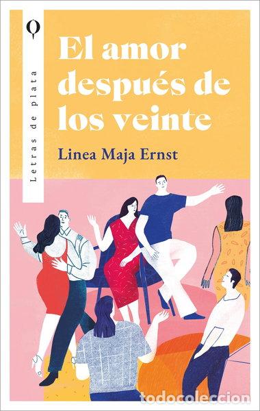 Libros: El amor despu&eacute;s de los veinte- 9788410439016