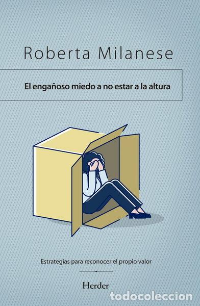 Libri di seconda mano: El enga&ntilde;oso miedo a no estar a la altura- 9788425446948